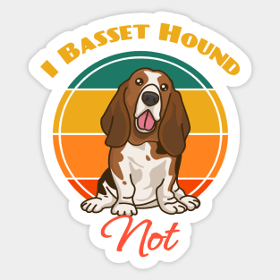 I Basset Hound Not Dog puppy Lover Cute Sunser Retro Funny Sticker